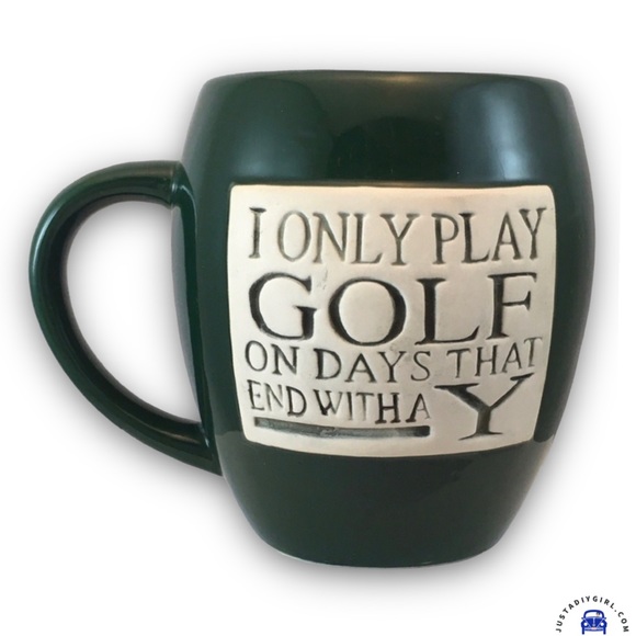 “I Only Play Golf on Days that End With a Y” Stoneware Coffee Mug Tea Cup - Picture 1 of 13